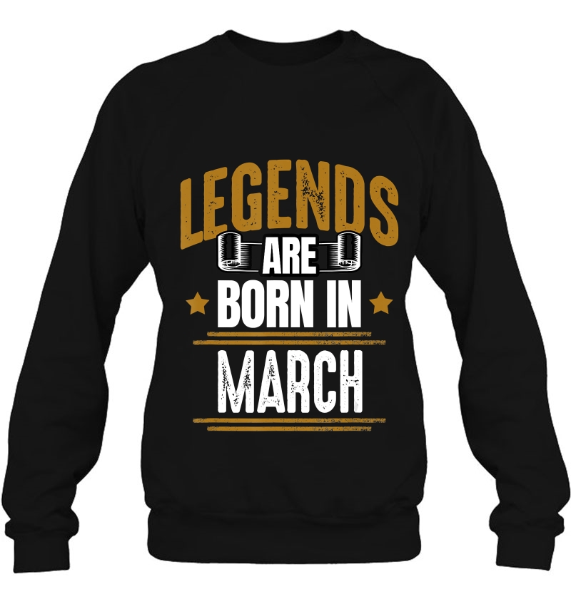 Legends Are Born In March Birthday Mugs