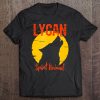 Lycan Spirit Animal Shirts Werewolf Wolf Lovers Horror Tee