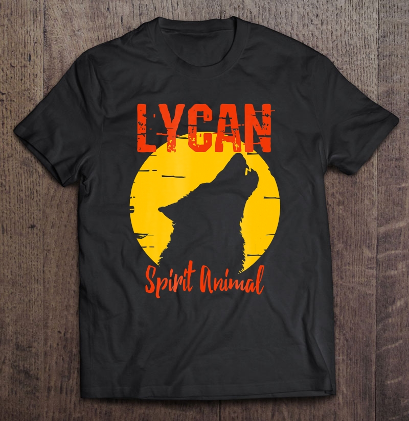 Lycan Spirit Animal Shirts Werewolf Wolf Lovers Horror Shirt