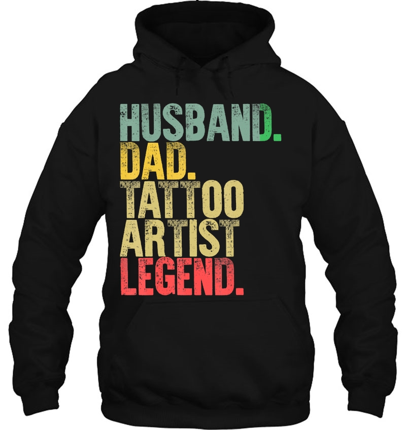 Mens Funny Vintage Shirt Husband Dad Tattoo Artist Legend Hoodie