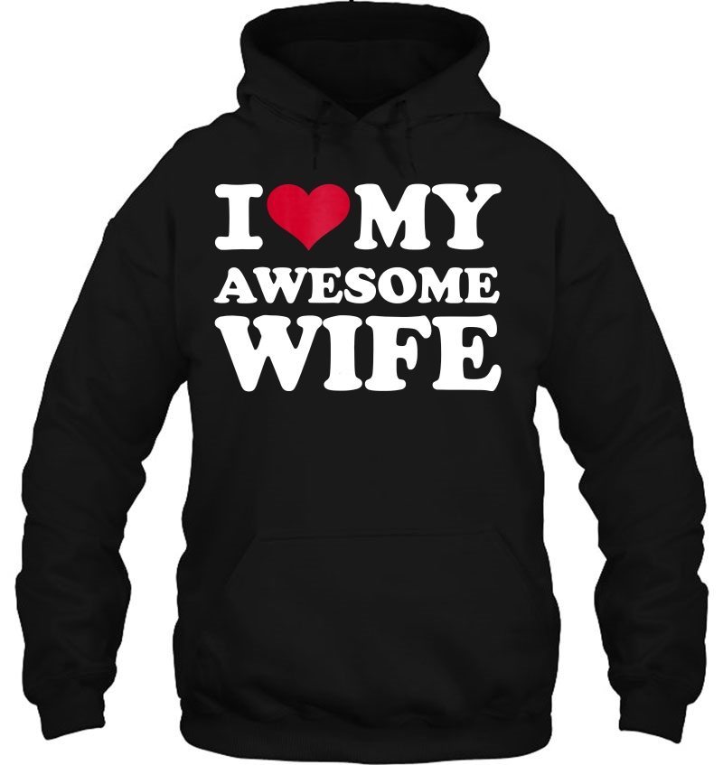 Mens I Love My Awesome Wife Mugs