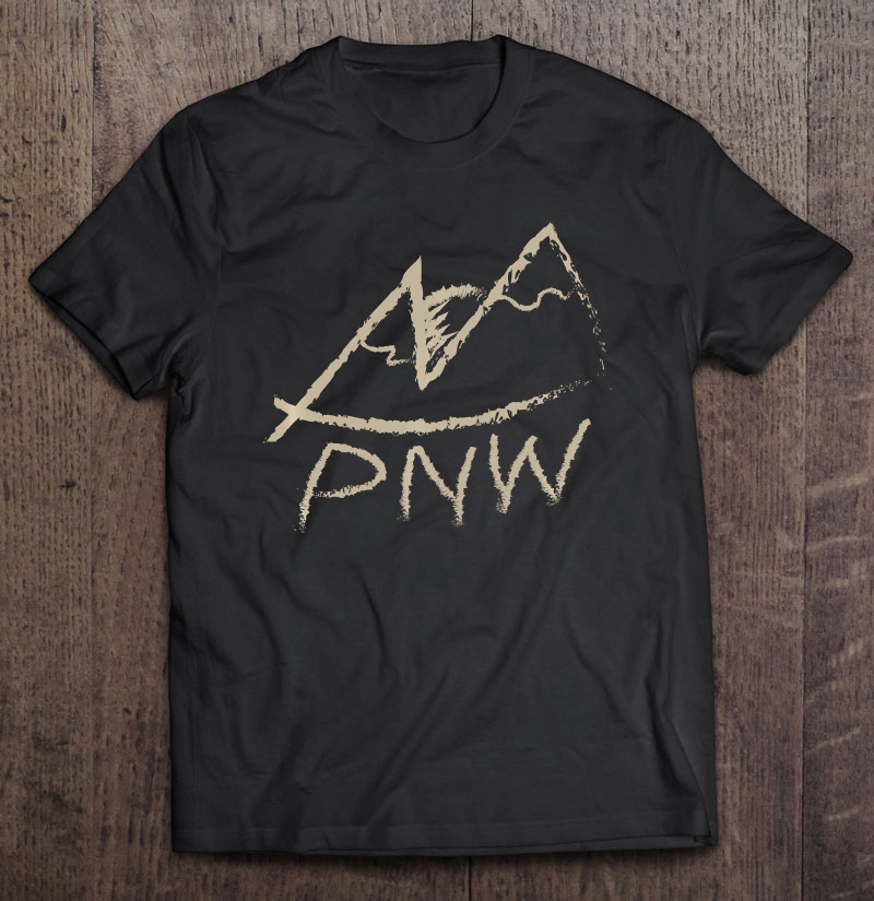 Pacific Northwest Pnw Hiking Outdoors Mountain Shirt