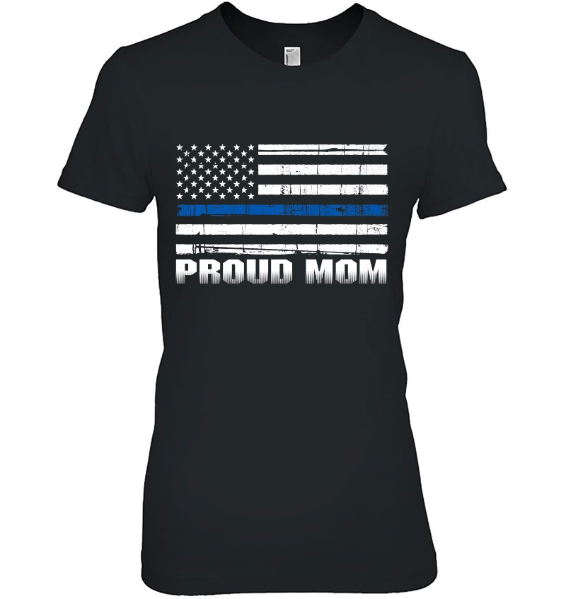 Proud Mom Of Police Enforcer Cop Blue Thin Line Hoodie