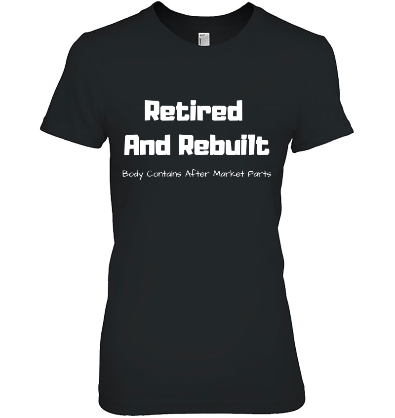 Retired And Rebuilt, Hipknee Replacement Parts Hoodie