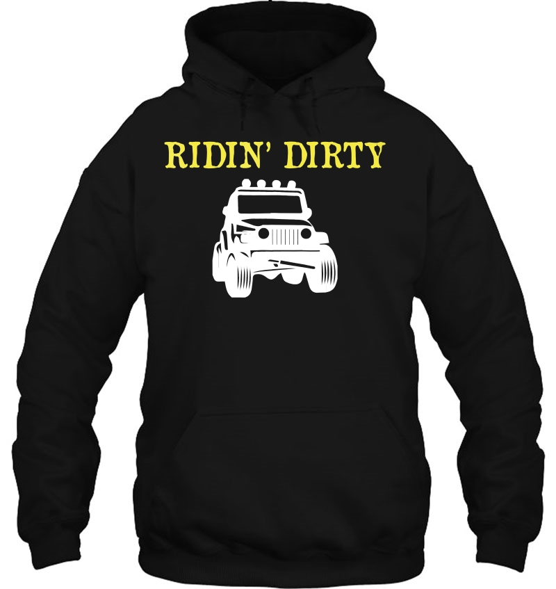 Ridin' Dirty Getting Muddy Going Mudding Suv Mugs