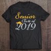 Senior 2019 Graduate Gold Hat High School Tee