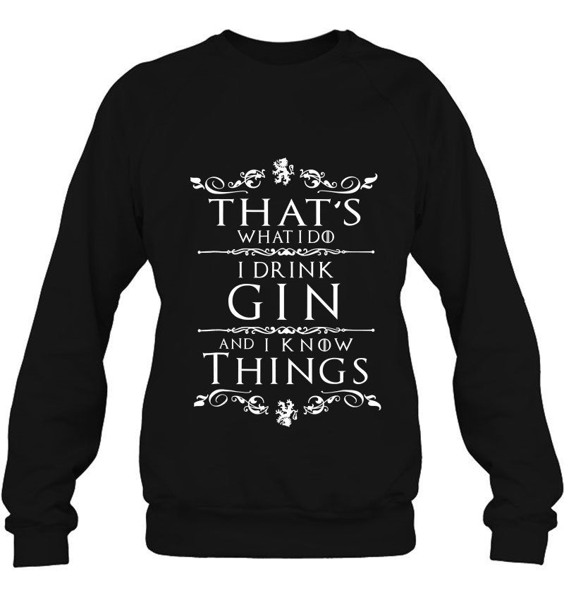 That's What I Do I Drink Gin And I Know Things Mugs