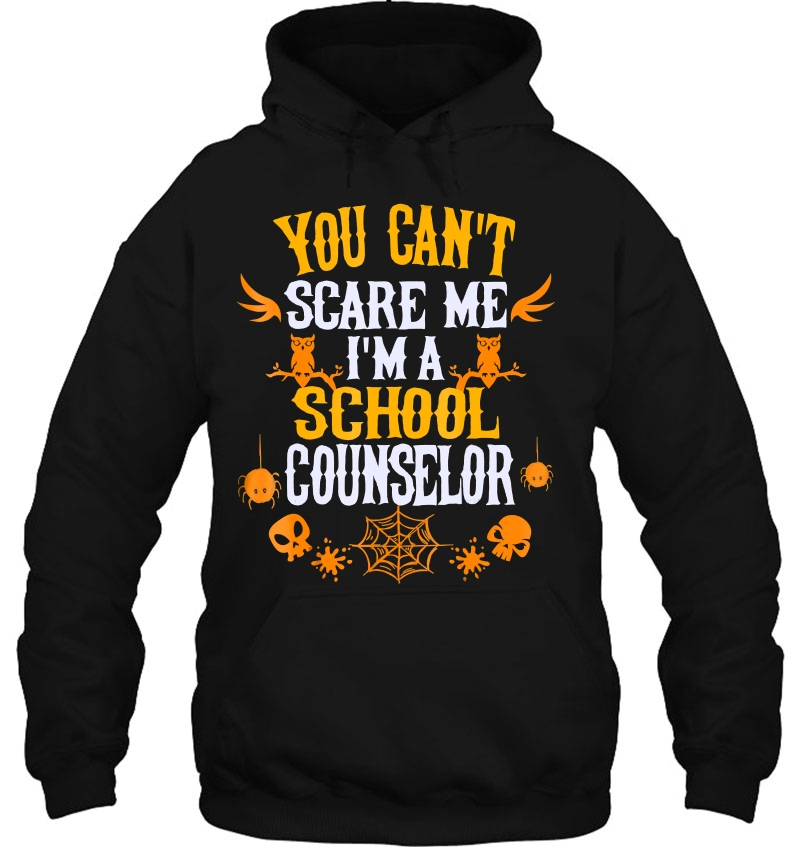 You Can't Scare Me I'm A School Counselor Halloween Mugs