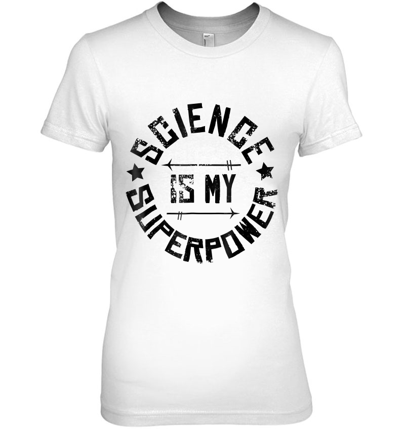 Distressed Science Is My Superpower Hoodie