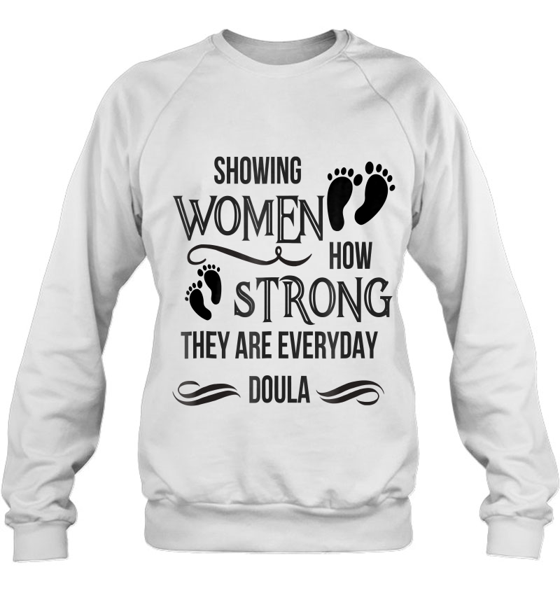 Doula Shirt For Thank You Doula Gift Doula Pride Or Midwife Sweatshirt