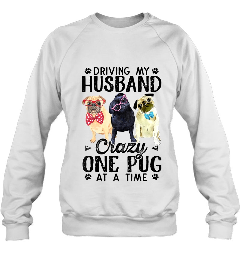 Driving My Husband Crazy One Pug At A Time Mugs