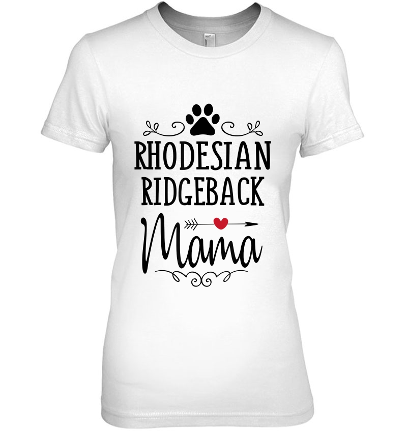 Rhodesian Ridgeback Mama - Funny Ridgeback Lover Hoodie