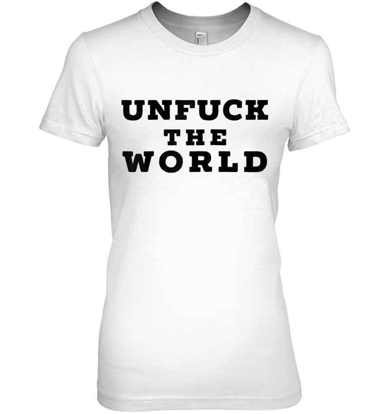 Unfuck The World Raglan Baseball Ladies Tee
