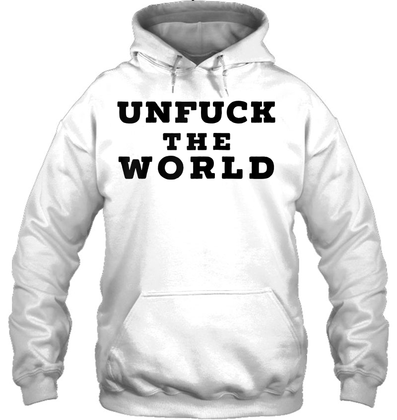 Unfuck The World Raglan Baseball Hoodie