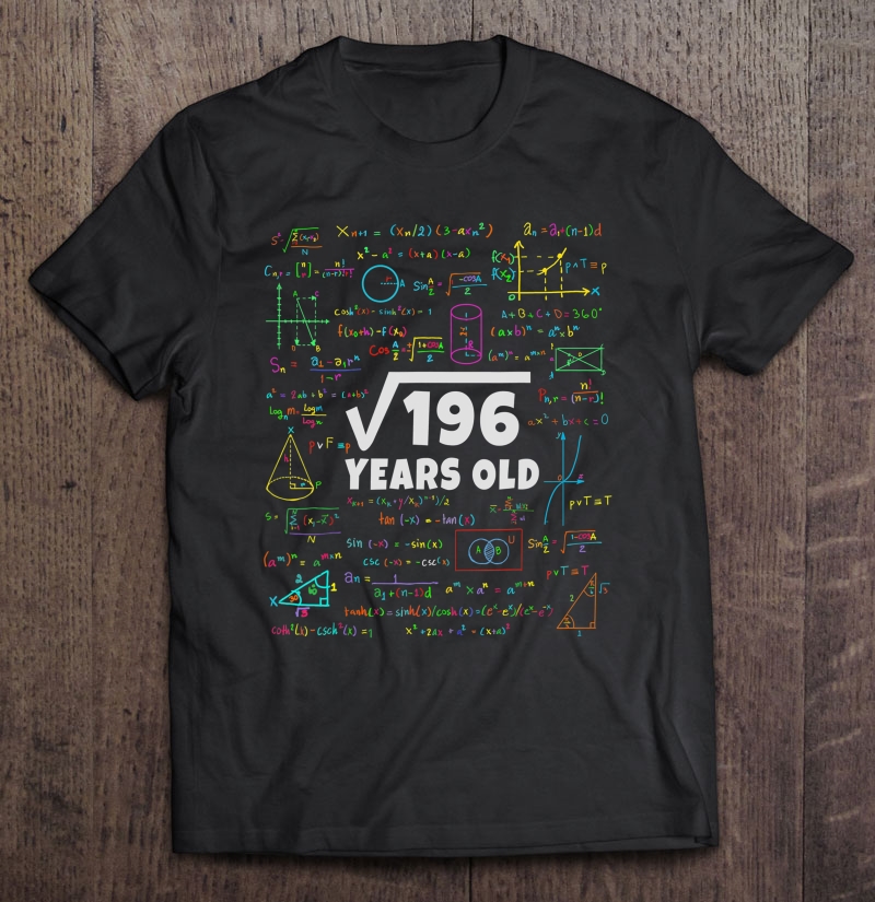 14Th Birthday - Square Root Of 196 14 Years Old Tee Shirt