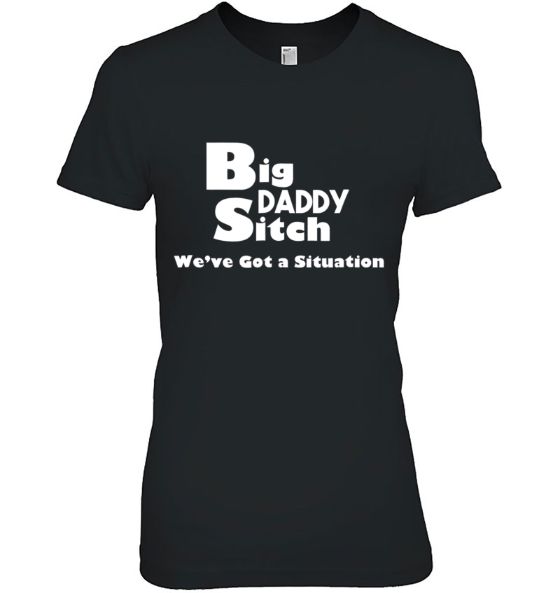 Big Daddy Sitch We