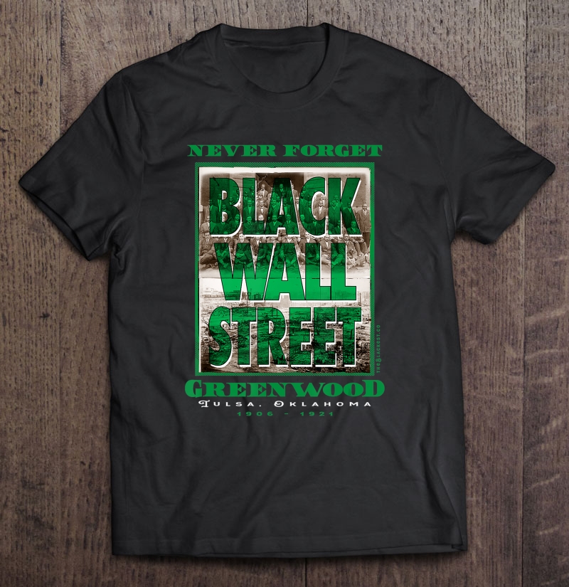 Black Wall Street Aftermath Vintage Greenwood Tulsa Oklahoma Shirt