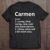 Carmen Definition Personalized Name Funny Birthday Gift Idea Tee