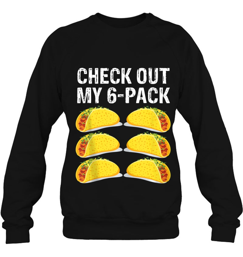 Check Out My Six-Pack Funny Taco 6-Pack Tank Top Mugs