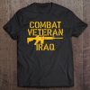 Combat Veteran Iraq For Proud American Vets Tee