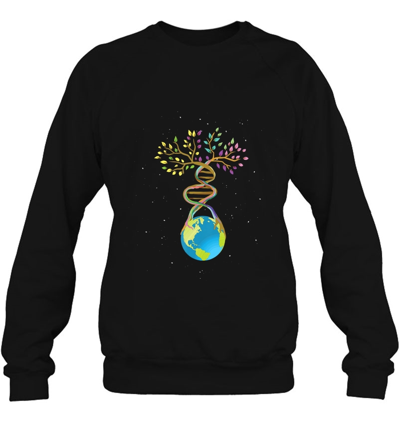 Dna Tree Life Mother Earth Genetics Biologist Science Shirt Sweatshirt
