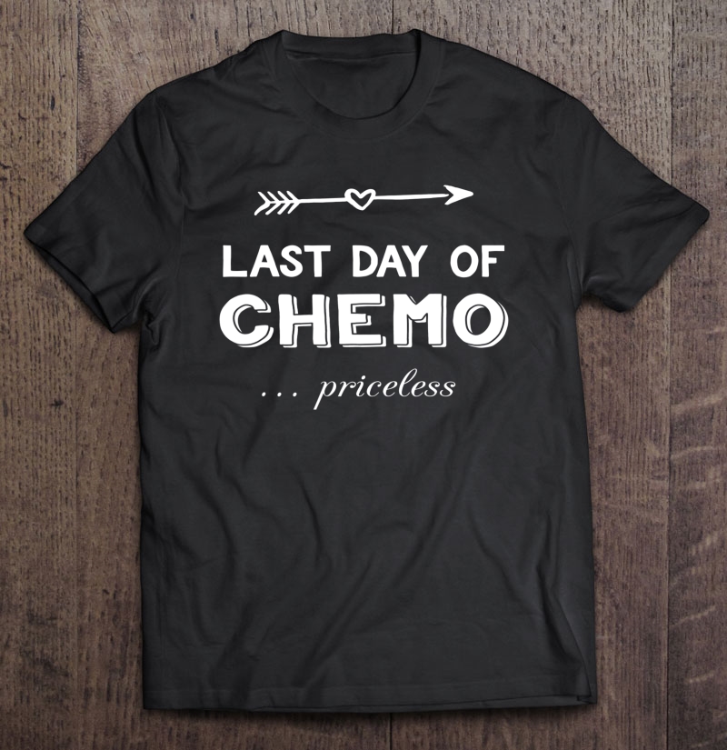 Done Last Day Of Chemo Tshirt Cancer Survivor Tee Walk Run Shirt