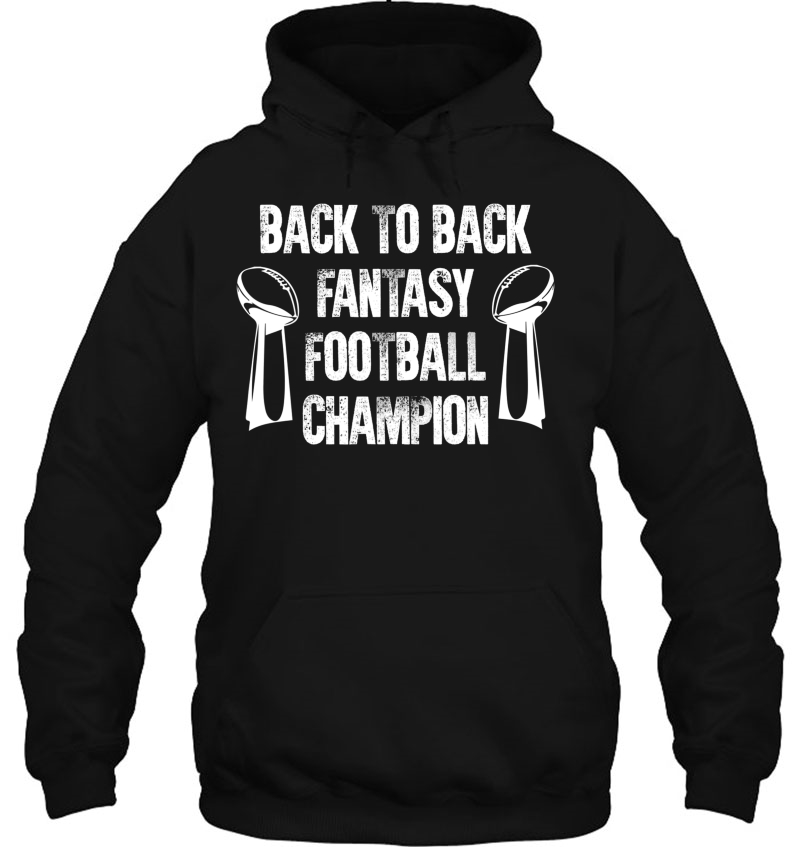 Fantasy Football Champion Shirt Funny Draft Back To Back Mugs