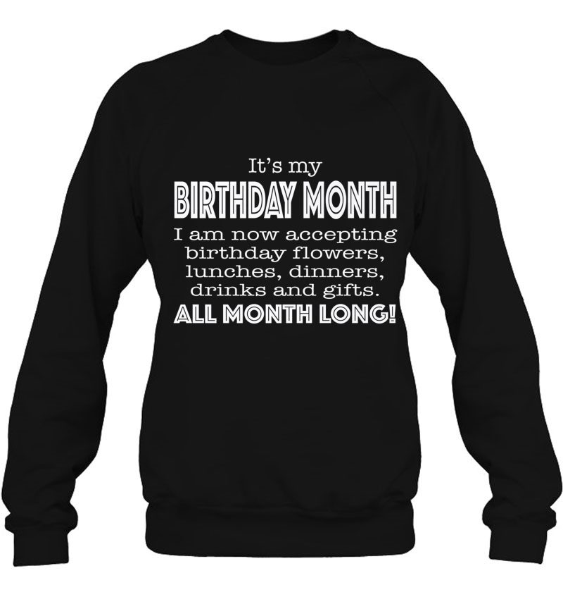 It's My Birthday Month Tshirt For Women Funny Mugs