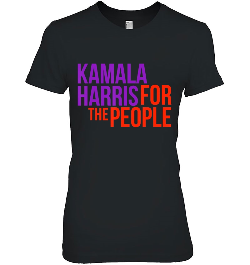 Kamala Harris For The People Shirt Kamala 2020 Ver2 Ladies Tee