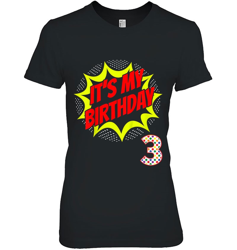Kids Superhero Birthday Shirt 3 Year Old 3Rd Party Gift Supplies Ladies Tee