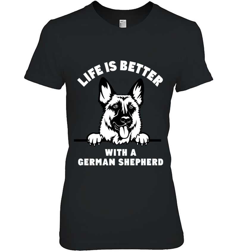 Life Is Better With A German Shepherd Gift For Gsd Lovers Hoodie