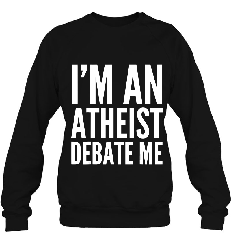 Atheist Funny Gift - I'm An Atheist Debate Me Mugs