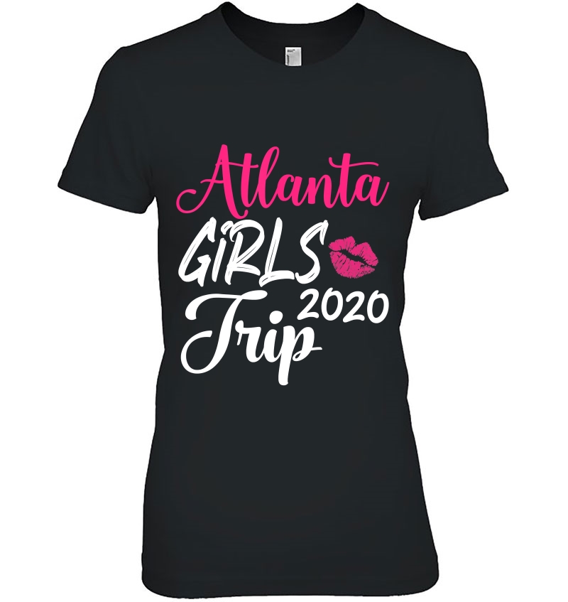 Atlanta Girls Trip 2020 For Women Bachelorette Party Hoodie