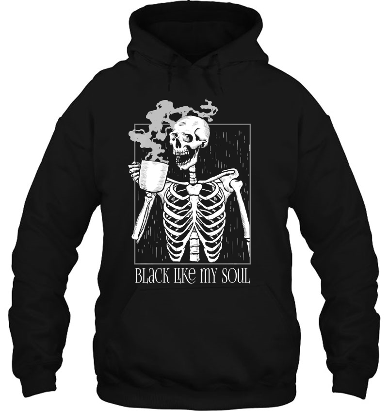 Black Coffee Like My Soul Skeleton Funny Java Or Die Mugs