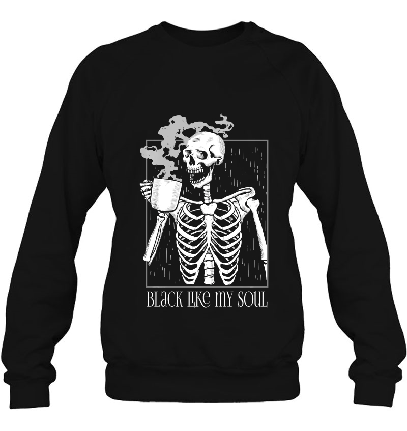 Black Coffee Like My Soul Skeleton Funny Java Or Die Mugs