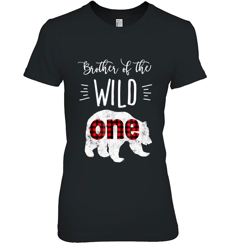 Brother Of The Wild One Shirt Bear Lumberjack 1St Birthday Hoodie