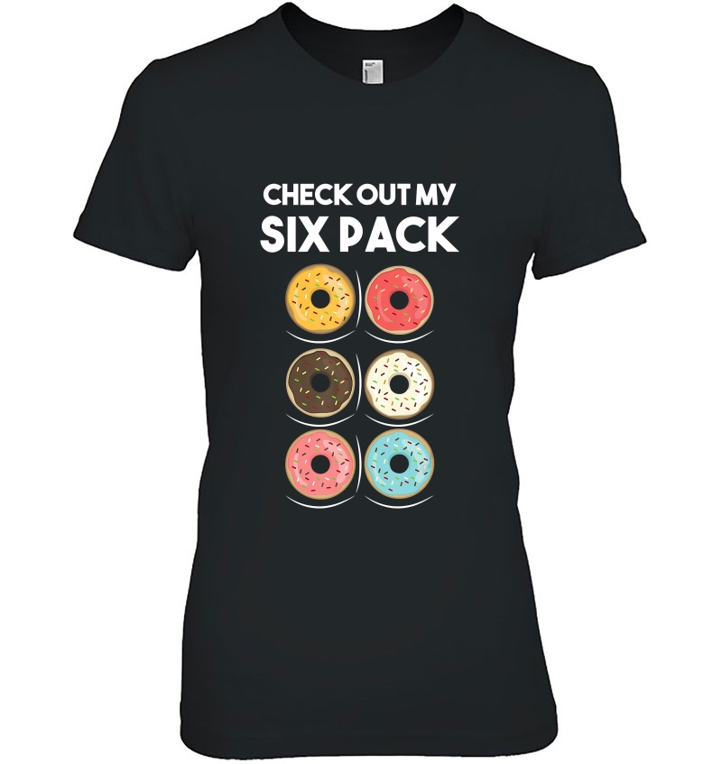 Check Out My Six Pack Donu Foodie Donut Workout Hoodie