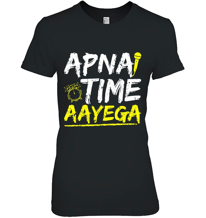 Cool Hindi Slogan Apna Time Aayega Hoodie