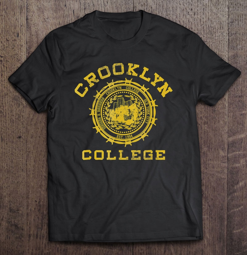 Crooklyn College Shirt