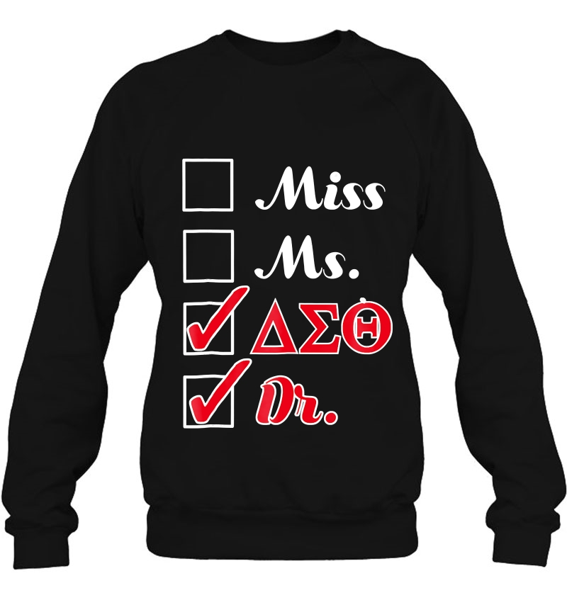 Delta Doctor Shirt For Physician Sorority Sigma Theta Woman Sweatshirt