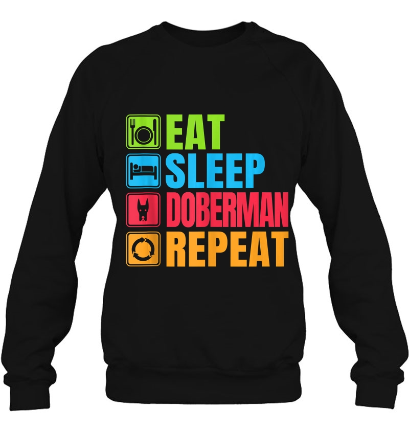 Doberman Lover Sleeveless Shirt Funny Doberman Sweatshirt