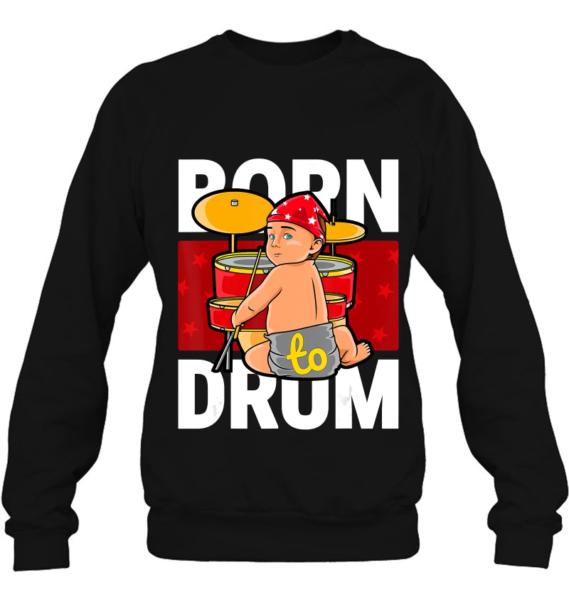 Drum Kit Tshirt For A Drummer With Percussion Instruments Sweatshirt
