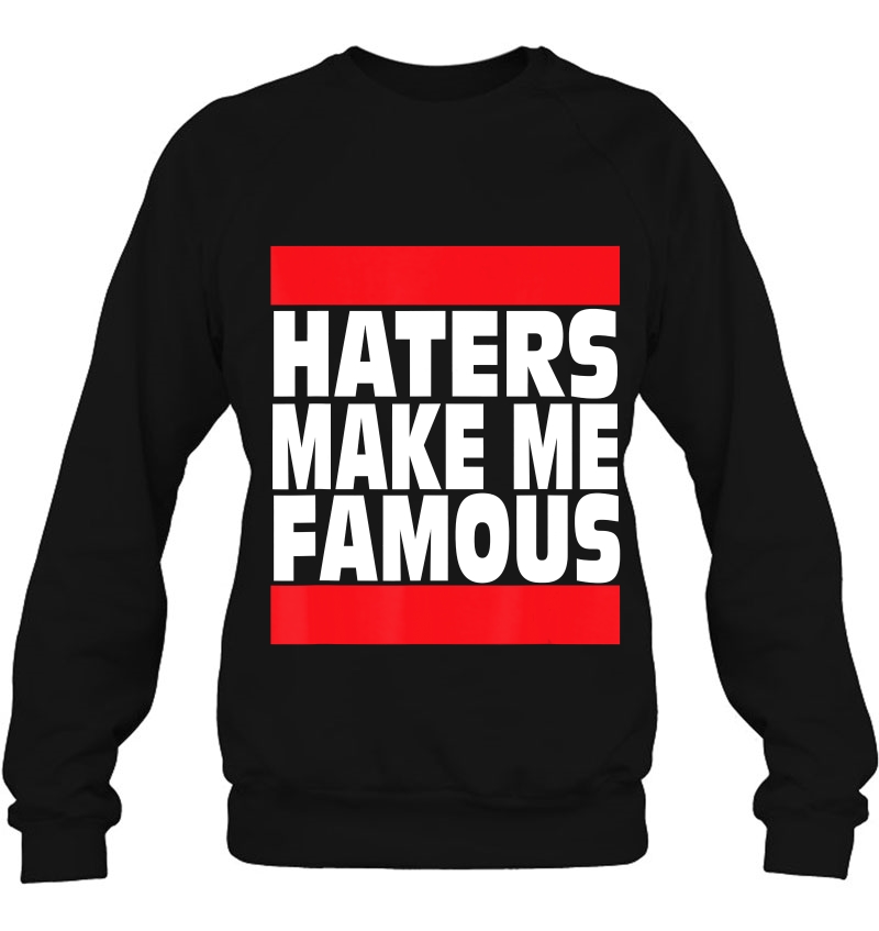 Haters Make Me Famous Urban Hustler Mugs