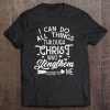 I Can Do All Things Through Christ Butterfly Art - Religious Tee