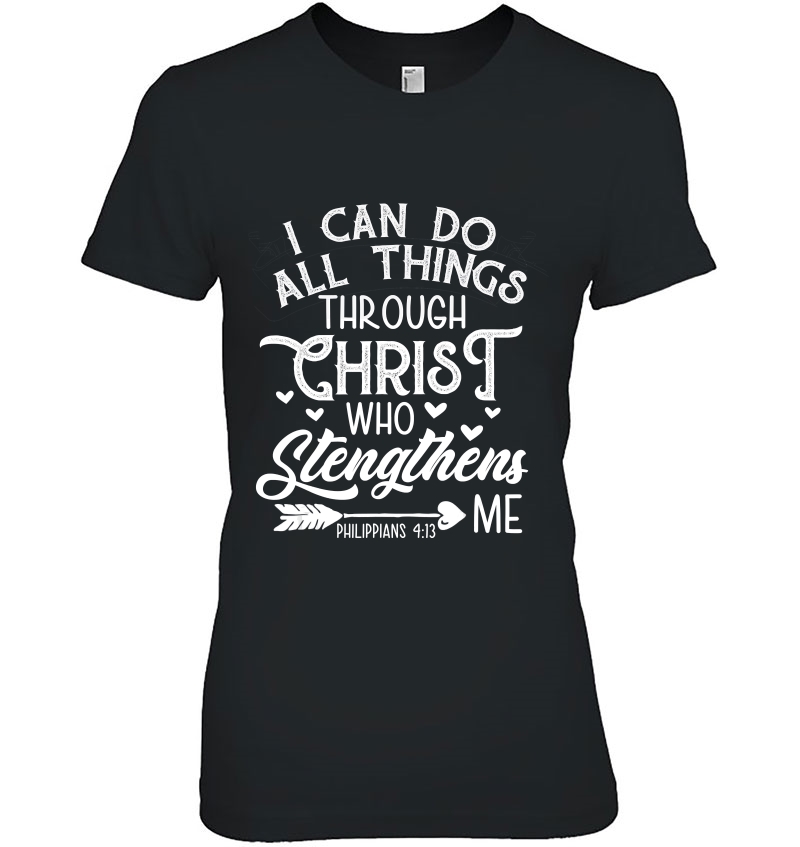 I Can Do All Things Through Christ Butterfly Art - Religious Ladies Tee