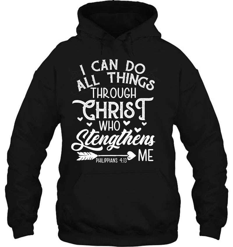 I Can Do All Things Through Christ Butterfly Art - Religious Hoodie