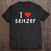 I Love (Heart) Seltzer Tee