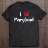 I Love Maryland And Blue Crabs Tee