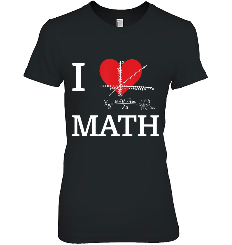 I Love Math I Heart Math Funny Mathematics Nerd Hoodie