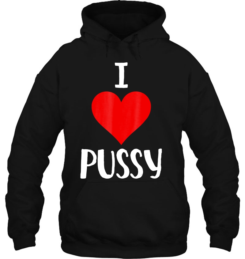 I Love Pussy Funny Vagina Gift Mugs